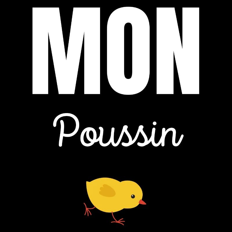 mon poussin
