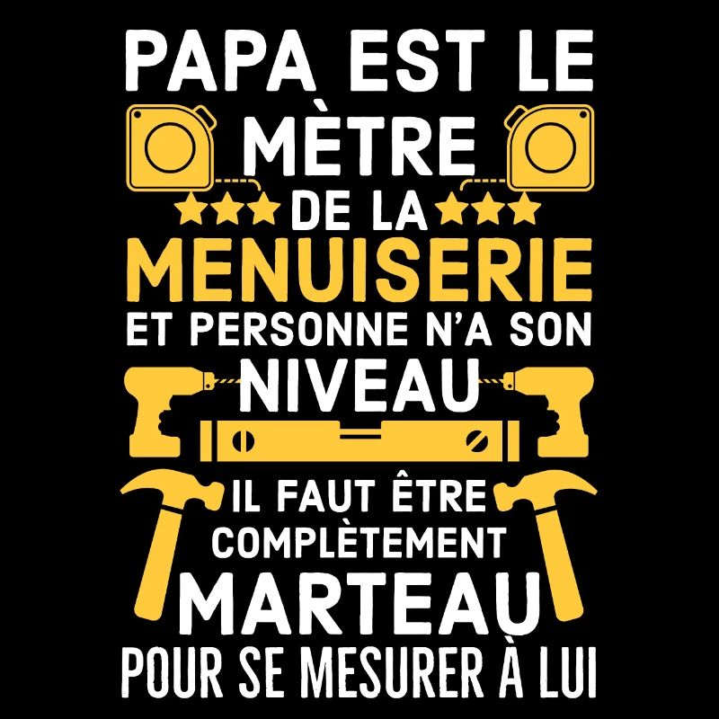 Papa Menuisier 21
