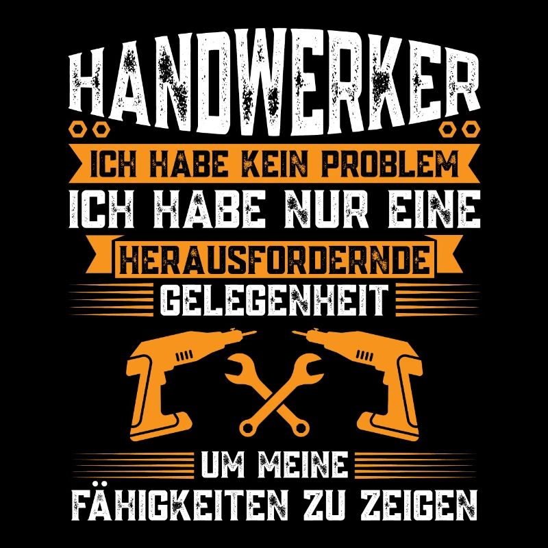 Handwerker Beruf Heimwerker Geschenk
