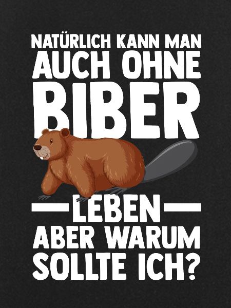Biber Tier Biber Damm Geschenk