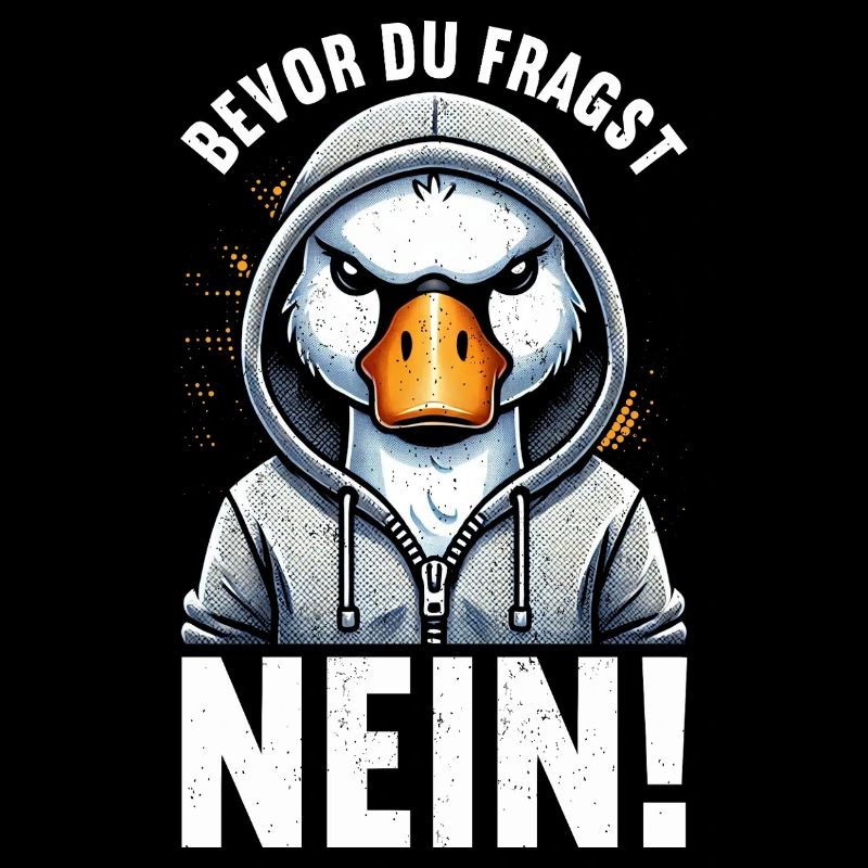 Bevor Du Fragst Nein Schwan Schlechte Laune