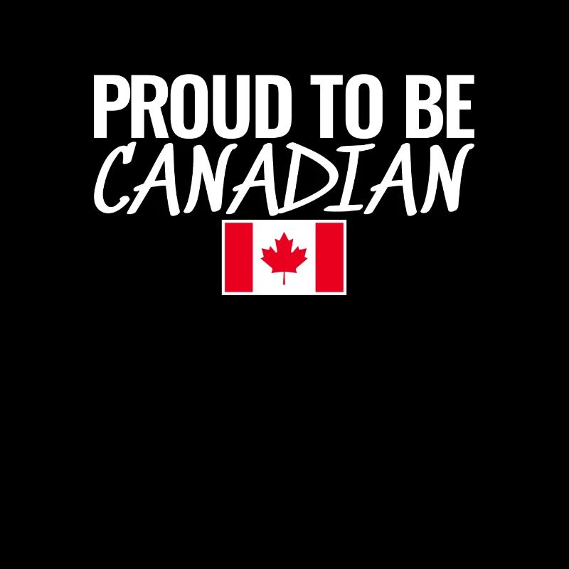 Fier d’être canadien Canada Drapeau canadien