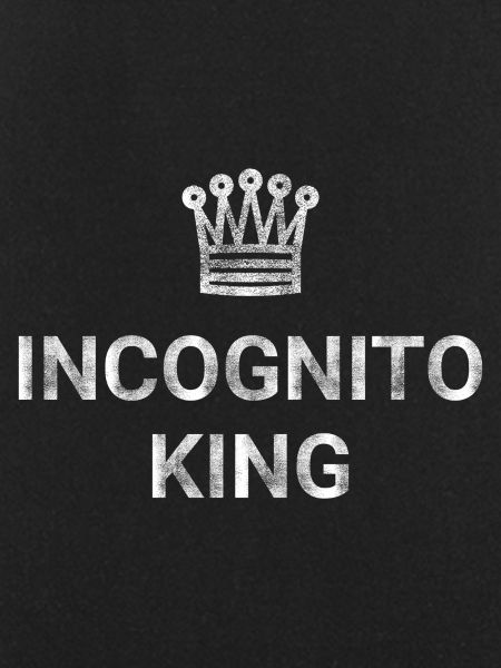 Incognito King