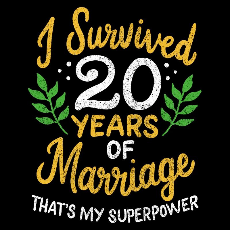 20th Wedding Anniversary Survived 20 Years Of