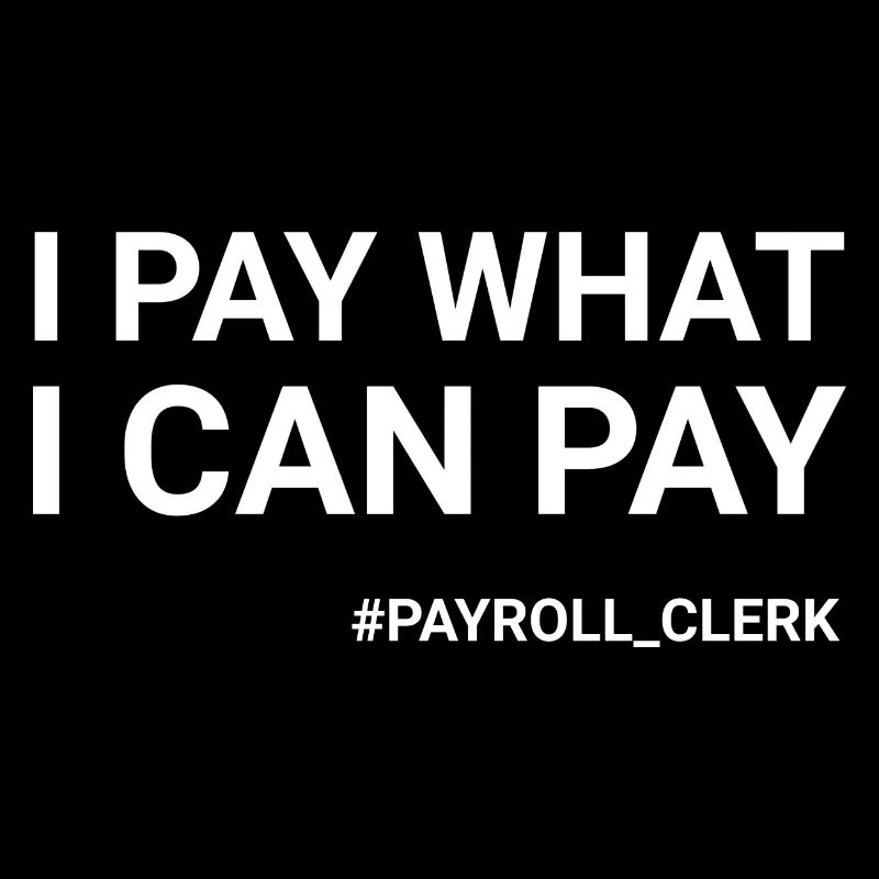 I Pay What I Can Pay Payroll Clerk