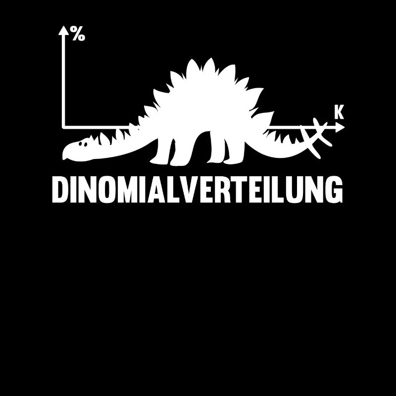 Dinomialverteilung Mathe Nerd Lustiges Design