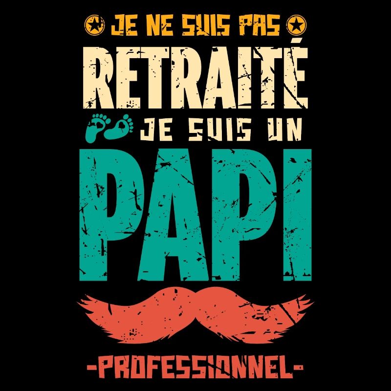 Retraité humour cadeau retraite papi professionnel