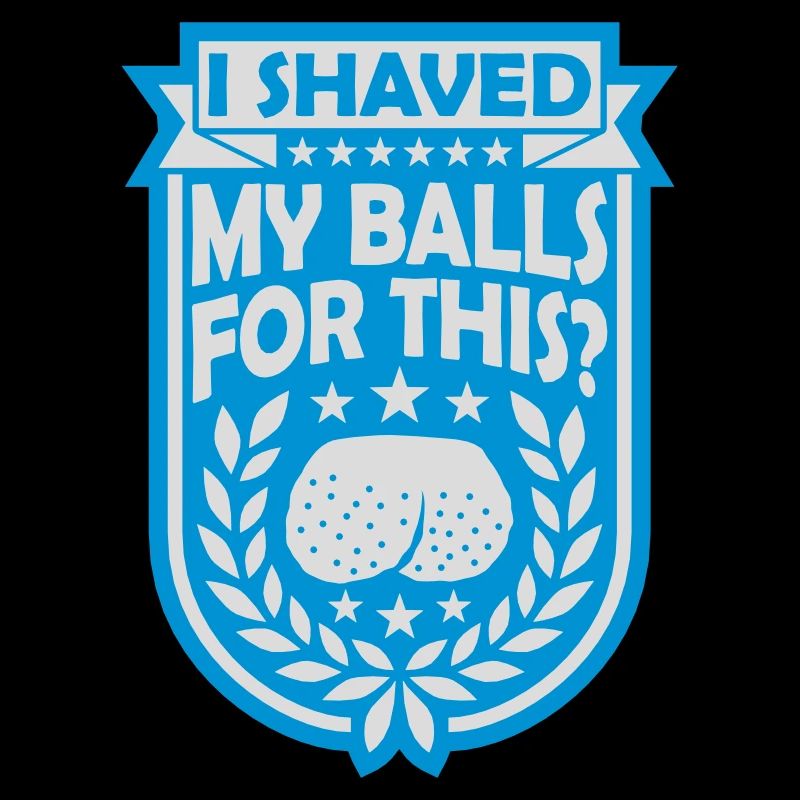 I shaved my balls