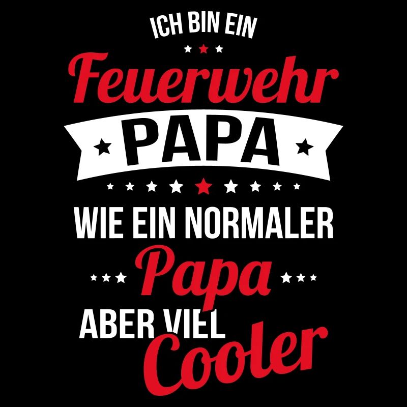 Firefighter dad much cooler like a normal dad