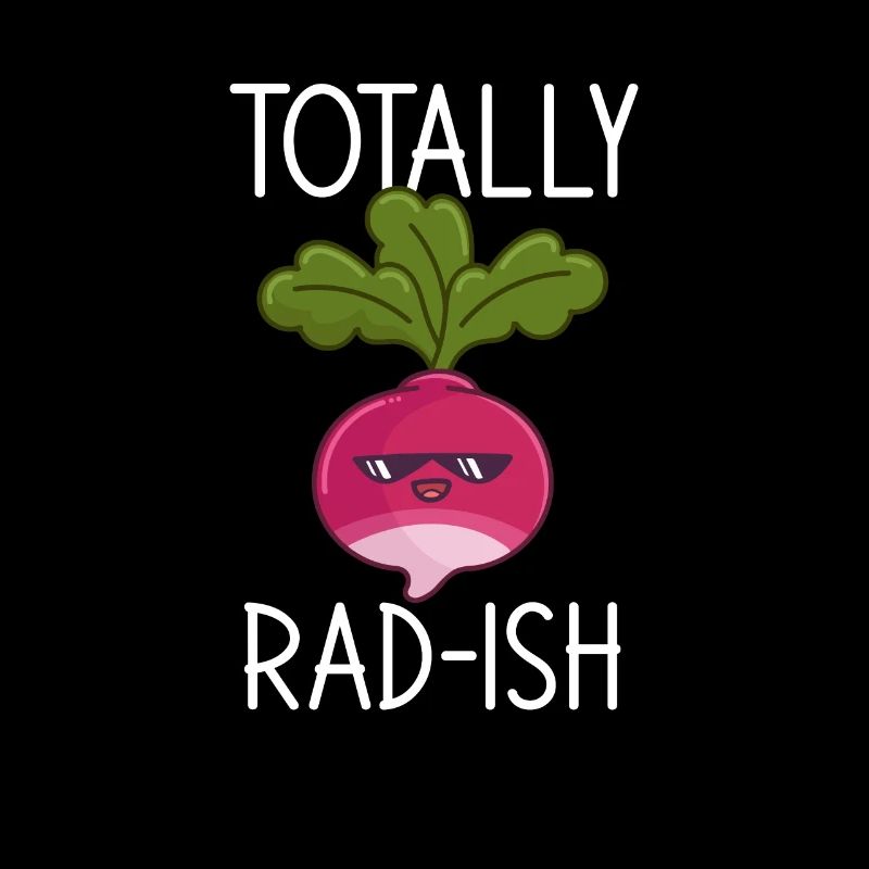 Totally Radish, Radish