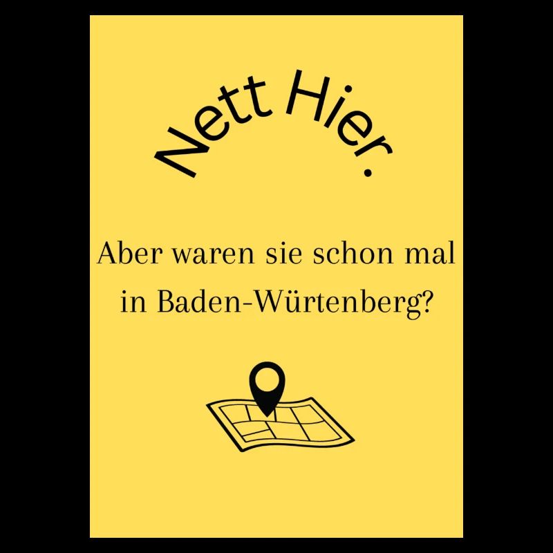 Nett Hier Baden-Würtenberg Geschenk wo waren sie