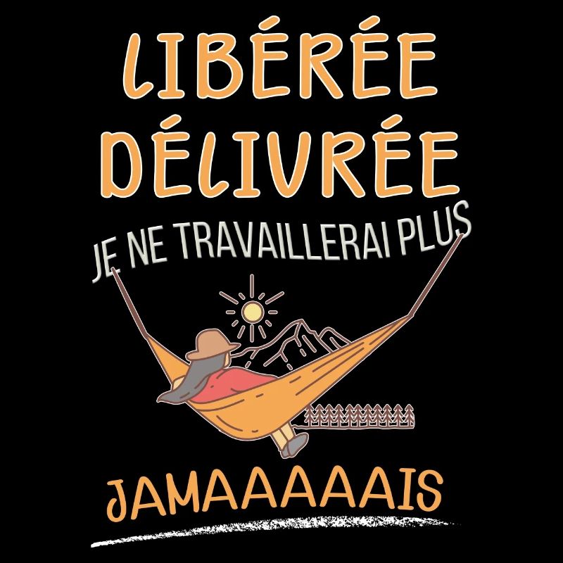 Retraitée liberée delivrée idée cadeau maman
