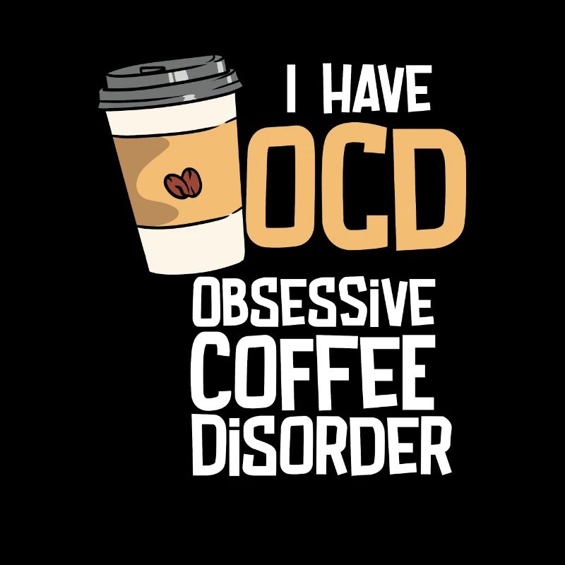 Obsessive Coffee Disorder