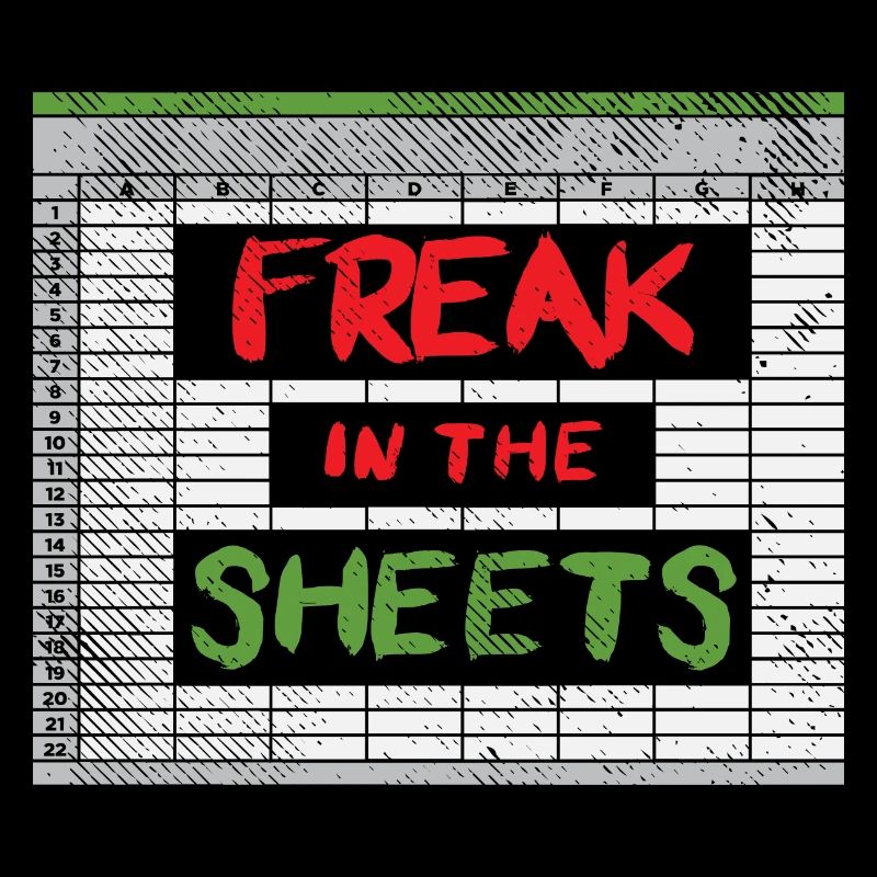 Freak In The Sheets