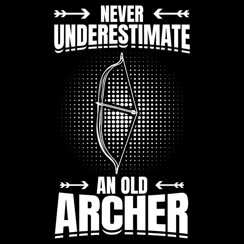 Never Underestimate An Old Archer
