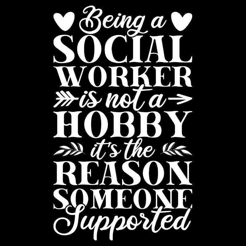 Social Worker Quote Is Not A Hobby Social Work