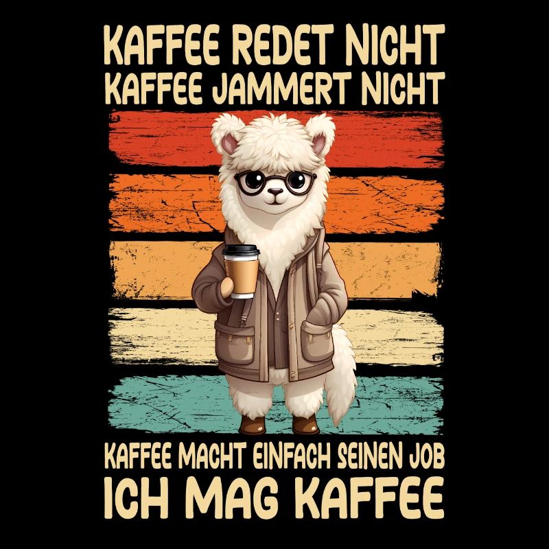 Coffee Don't Talk Coffee Don't Whine Llama