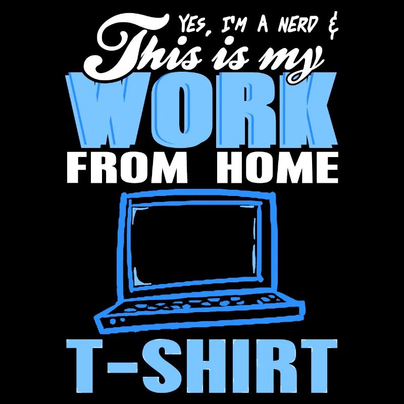 This Is My Work From Home T-Shirt Funny Nerd
