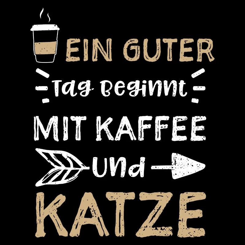 Ein Guter Tag Beginnt Mit Kaffee...