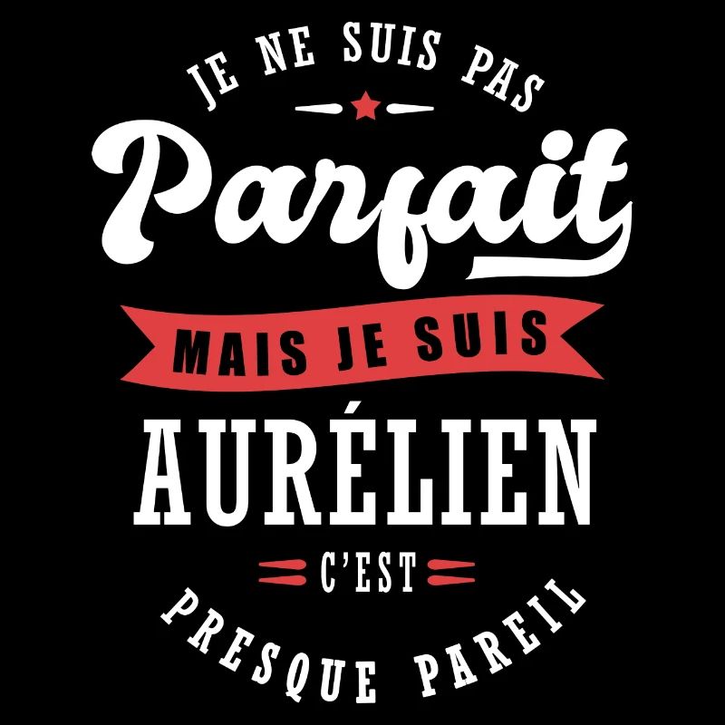 Aurélien Parfait Cadeau prenom aurélien