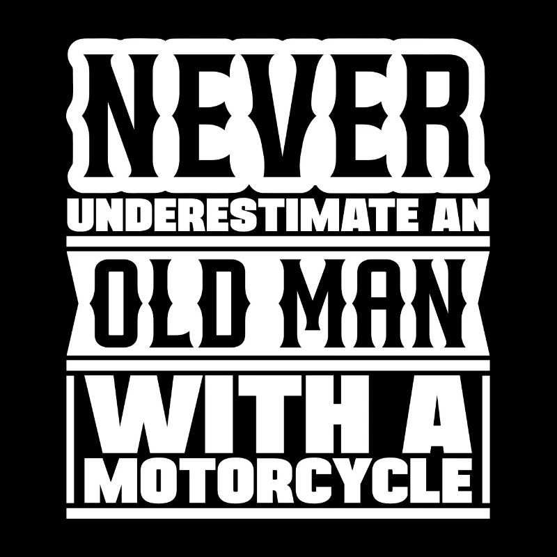 Never underestimate an old man with a motorcycle
