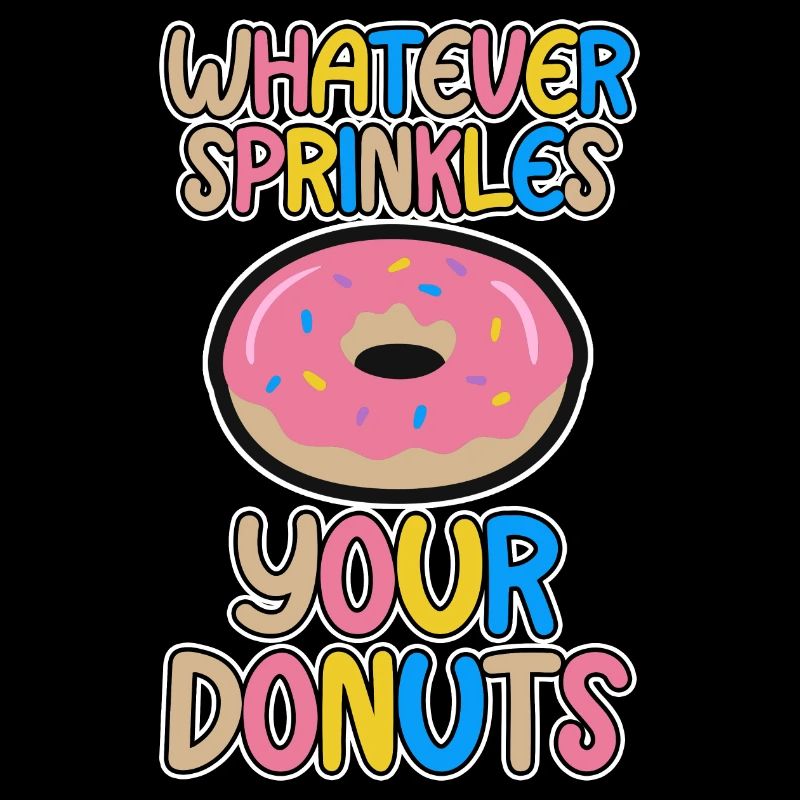 Whatever Sprinkles Your Donuts 4