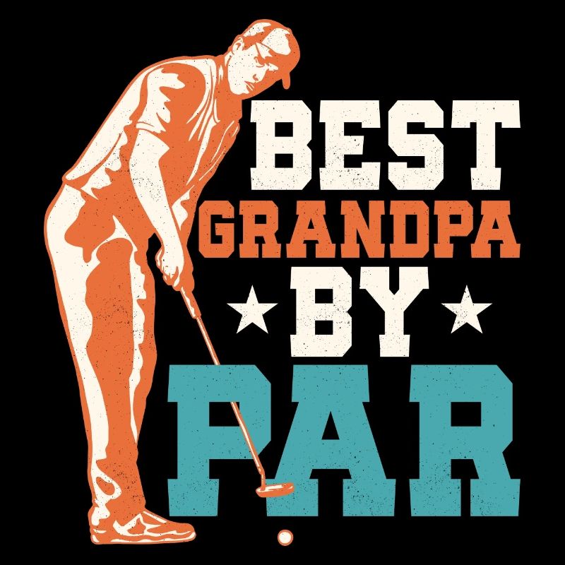 Best Grandpa By Par Golfing Golf