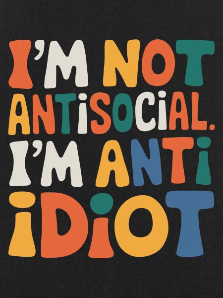 Sarcastic introvert