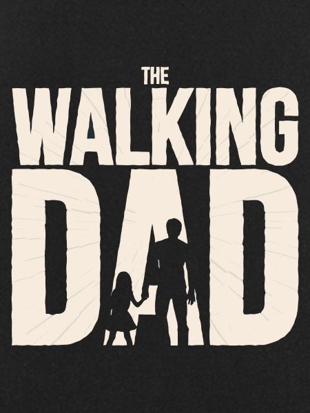 The Walking Dad