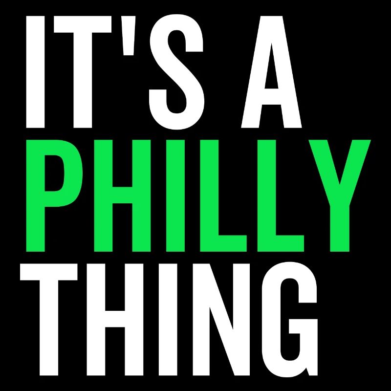 C’est un truc de Philadelphie