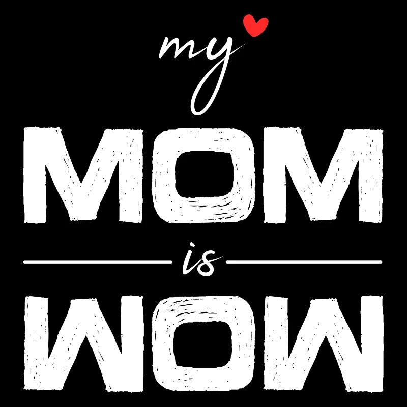 Geschenkidee Muttertag Geburtstag my mom is wow