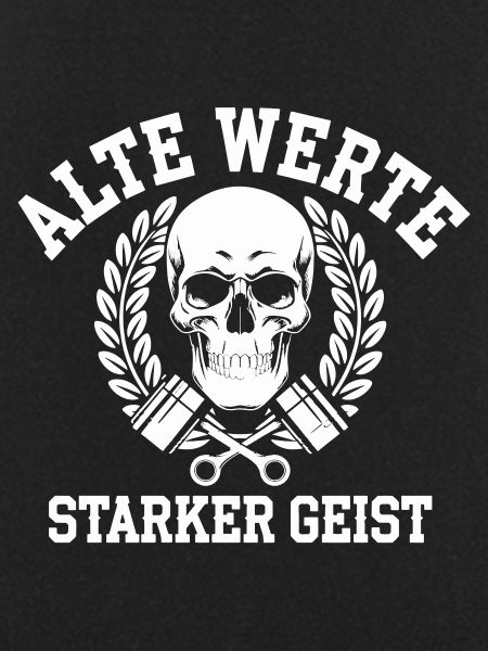 Alte Werte, Starker Geist
