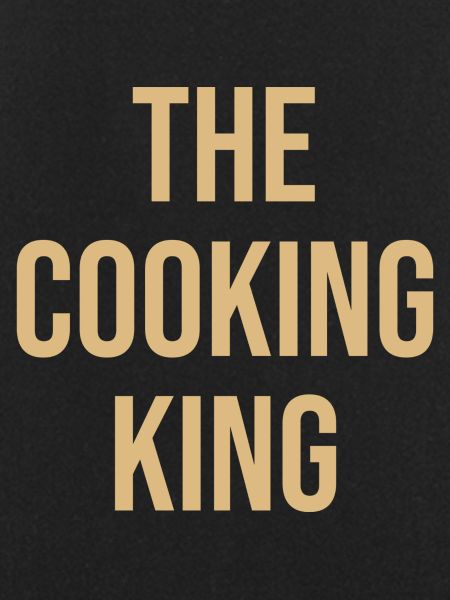 the cooking king