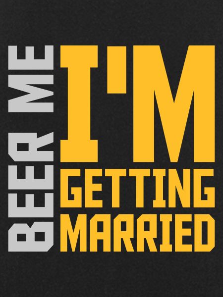 Beer Me Getting Married