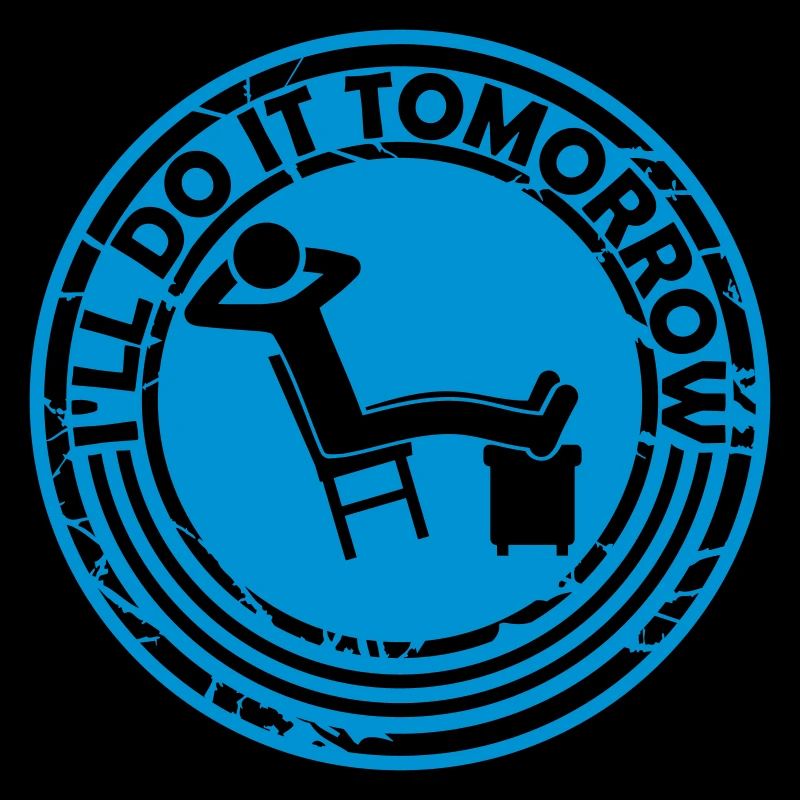 do it tomorrow quote