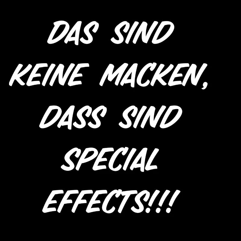 Das sind keine Macken, das sind Special Effects!!!