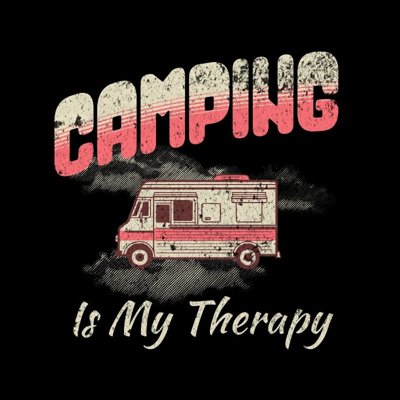 Camping Is My Therapy