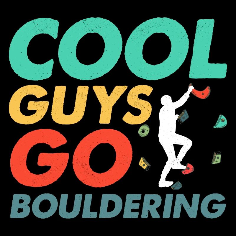 Cool Guys Go Bouldering Climbing Boulder