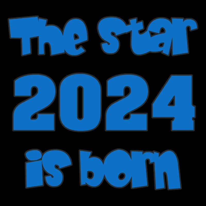 Geburt 2024 - Geschenk - The Star 2024 is born