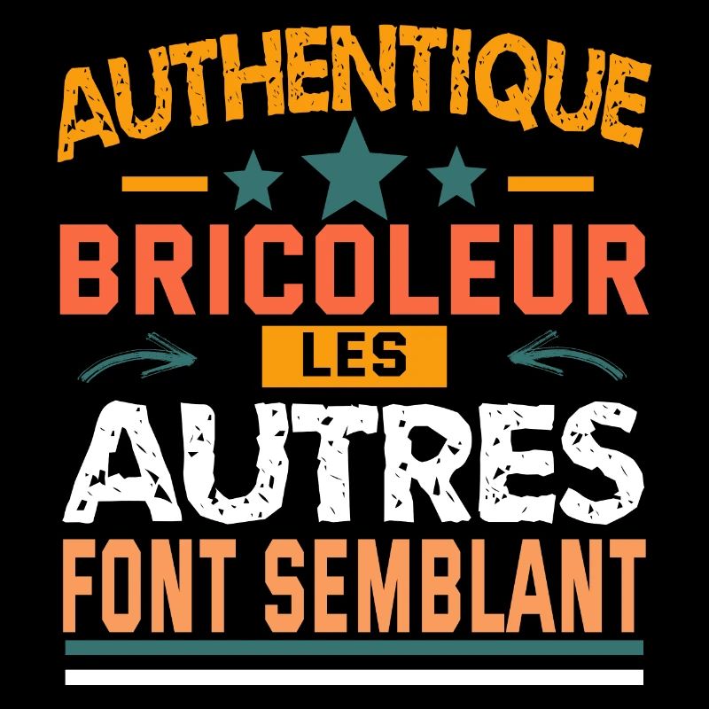 authentique bricoleur