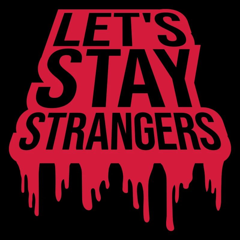 Citation Restons Strangers