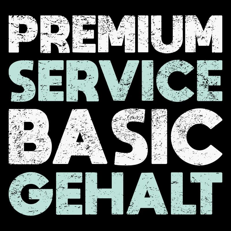 Premium Service, Basic Gehalt
