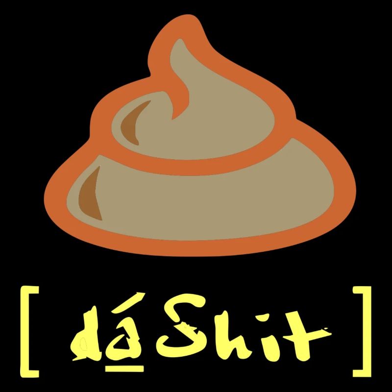 da Shit - Lautschrift