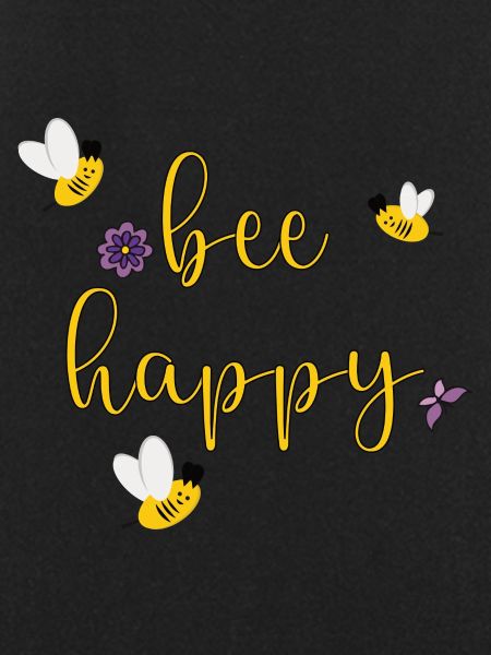 bee happy