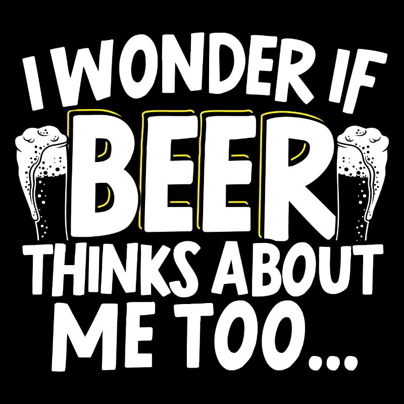 Ich frage mich, ob Bier über mich zu alkoholisch denkt