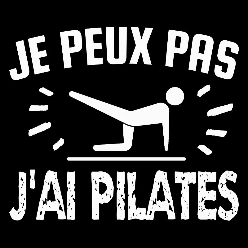 je peux pas j'ai pilates