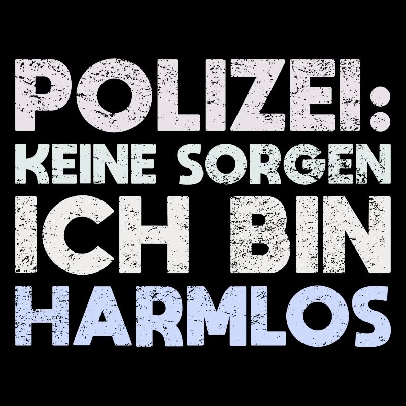 Polizei: Keine Sorgen, Ich Bin Harmlos
