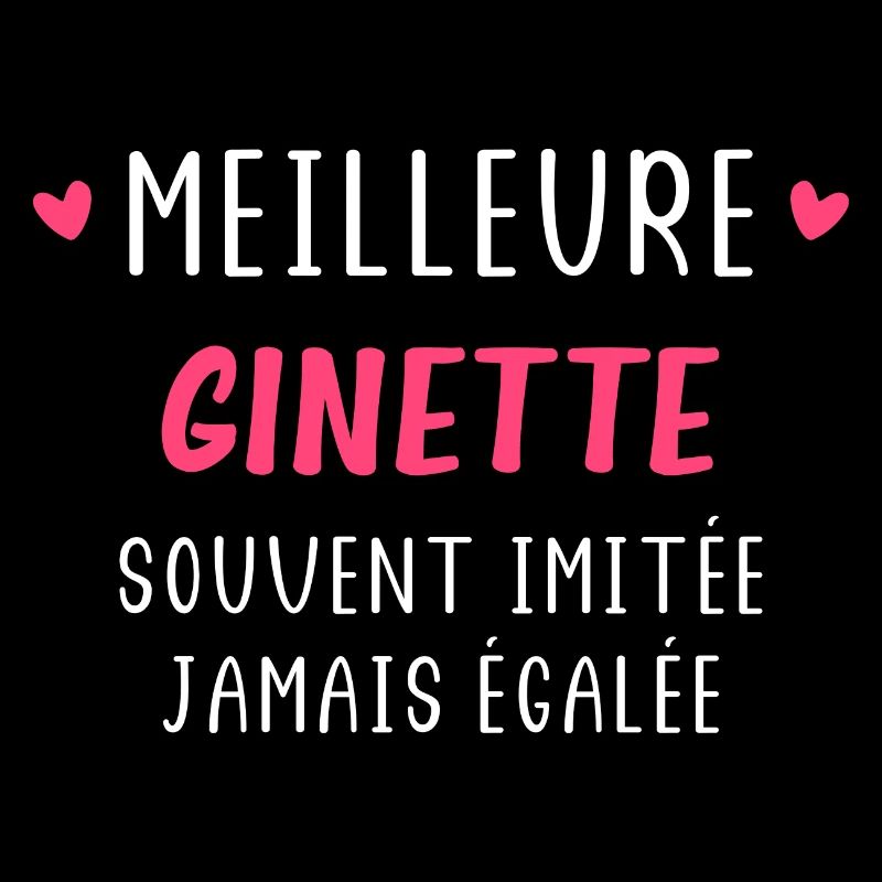 Meilleure ginette souvent imitée jamais égalée