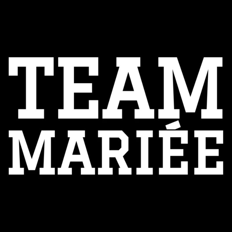 TEAM Mariée