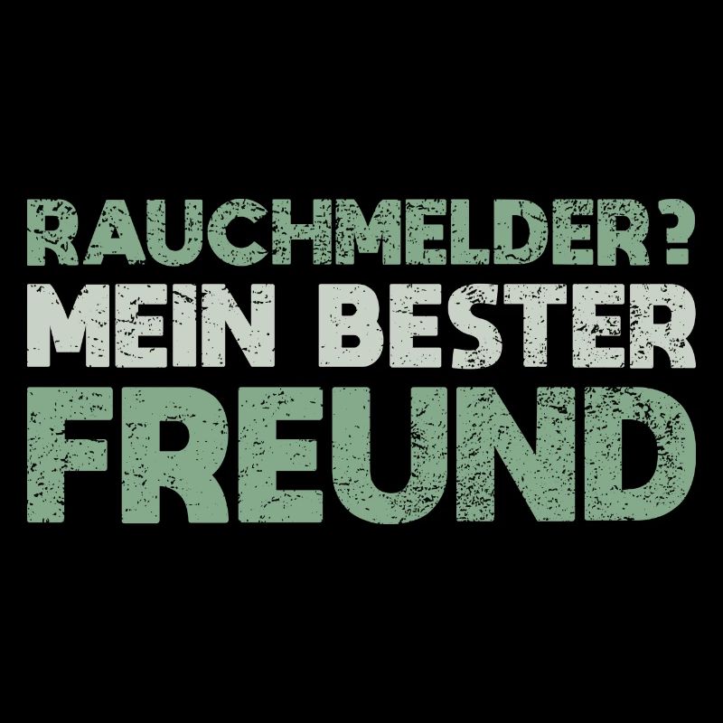 Rauchmelder? Mein Bester Freund